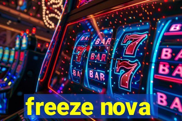 freeze nova